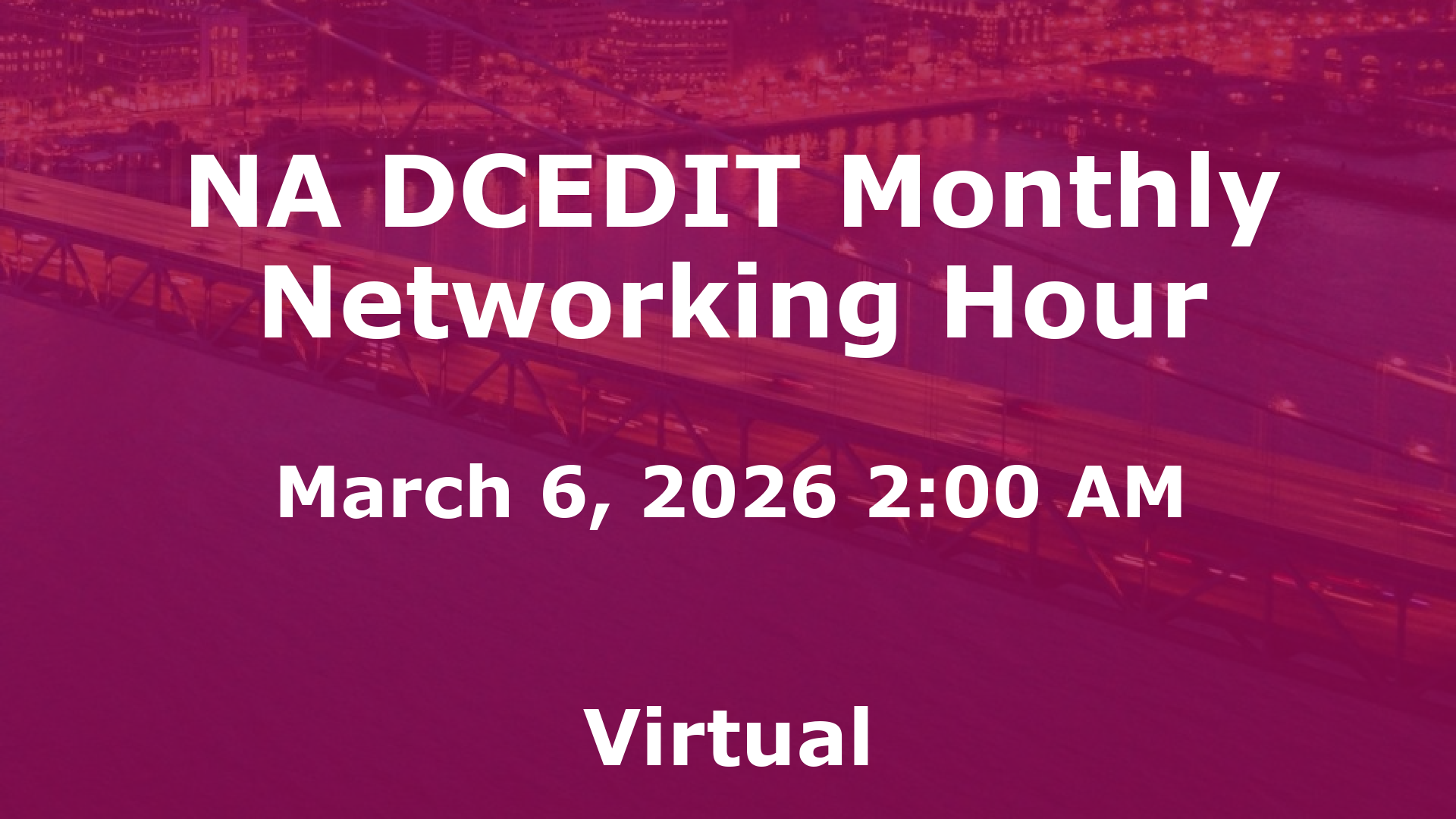 NA DCEDIT Monthly Networking Hour event image